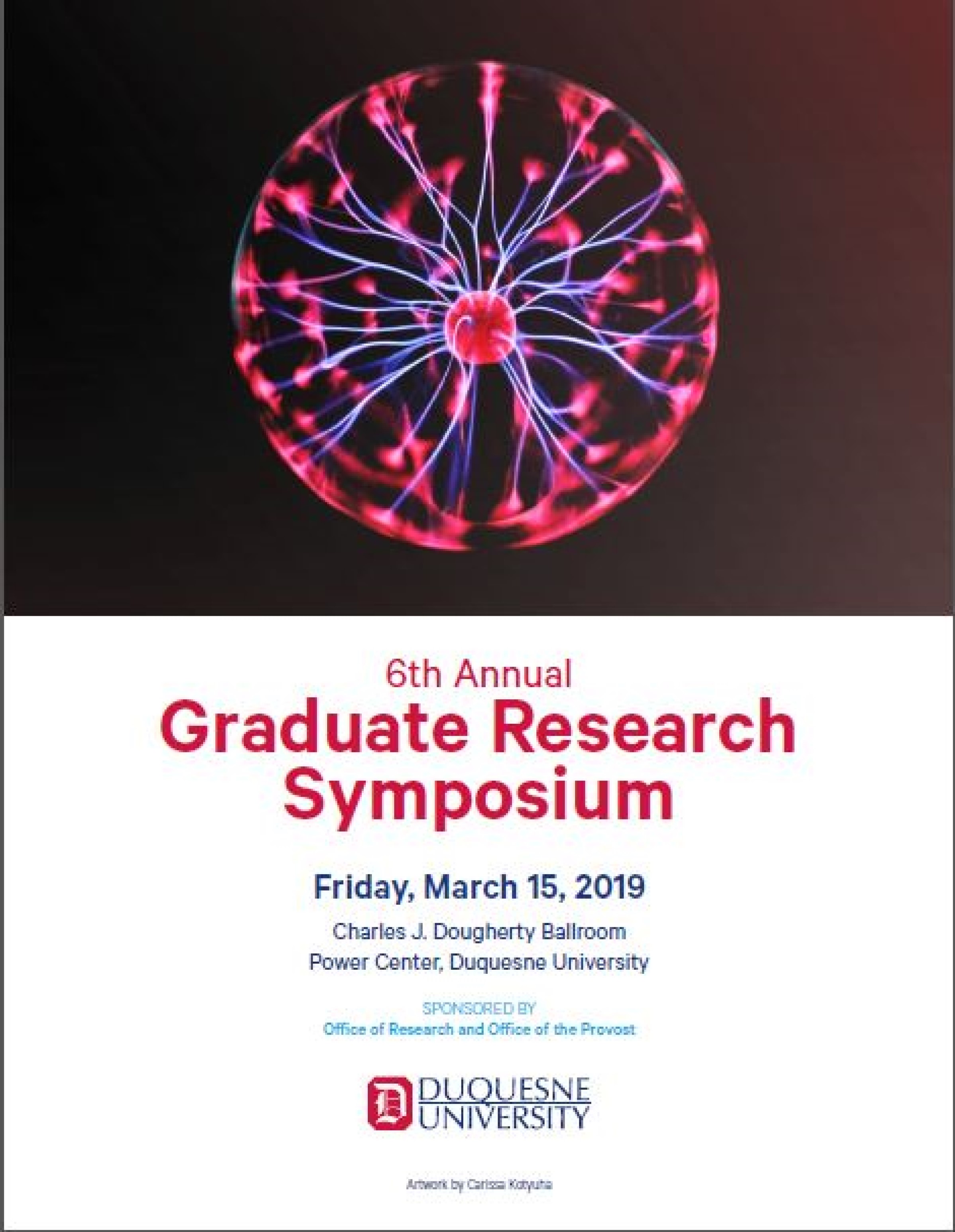 The 6th Annual Graduate Student Research Symposium