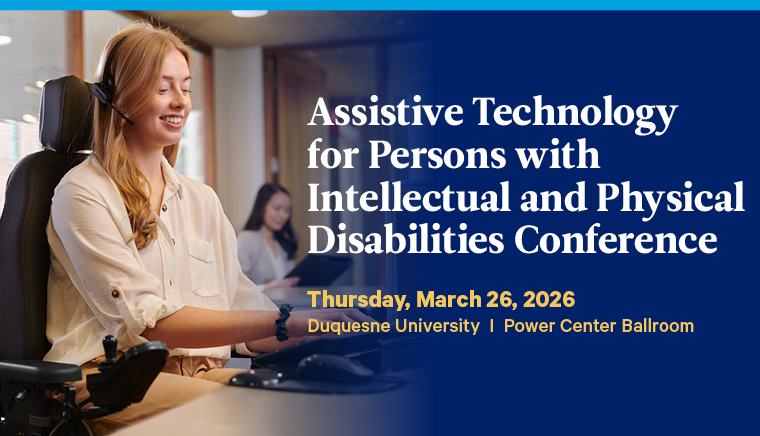 The 2026 Assistive Technology for Persons with Intellectual and Physical Disabilities Conference