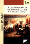 La Constitución de los Estados Unidos y su dinámica actual