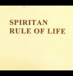 Spiritan Rule of Life & Chapter Documents