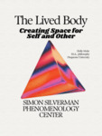 The Lived Body: Creating Space for Self and Other