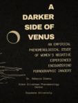 A Darker Side of Venus: An Empirical Phenomenological Study of Women's Negative Experiences Encountering Pornographic Imagery