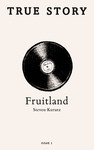 Fruitland by Steven Kurutz