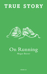 On Running by Megan Baxter