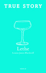 Lethe by Leanna James Blackwell